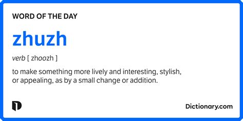 zhuzh pronunciation|ZHUZH Definition & Meaning .